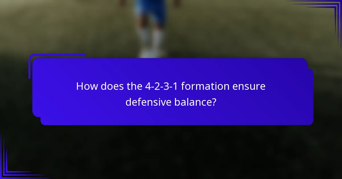How does the 4-2-3-1 formation ensure defensive balance?
